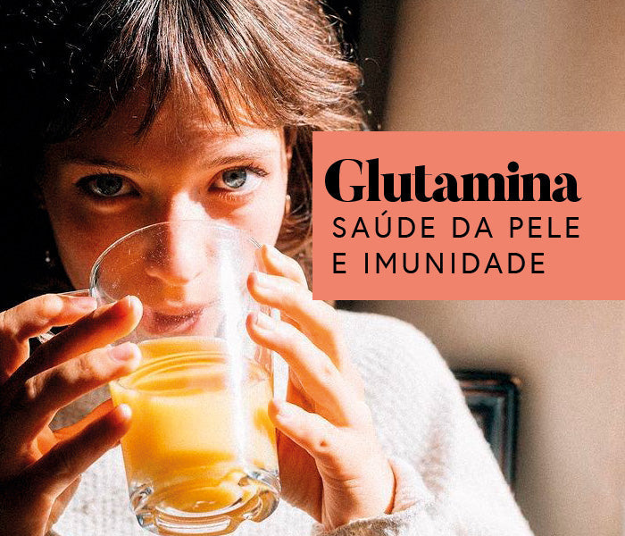 O Papel da Glutamina na Saúde da Pele e Imunidade
