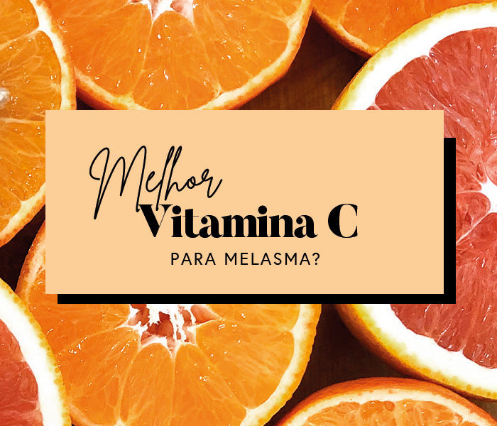 Qual a Melhor Vitamina C para Quem Tem Melasma? Descubra Aqui!