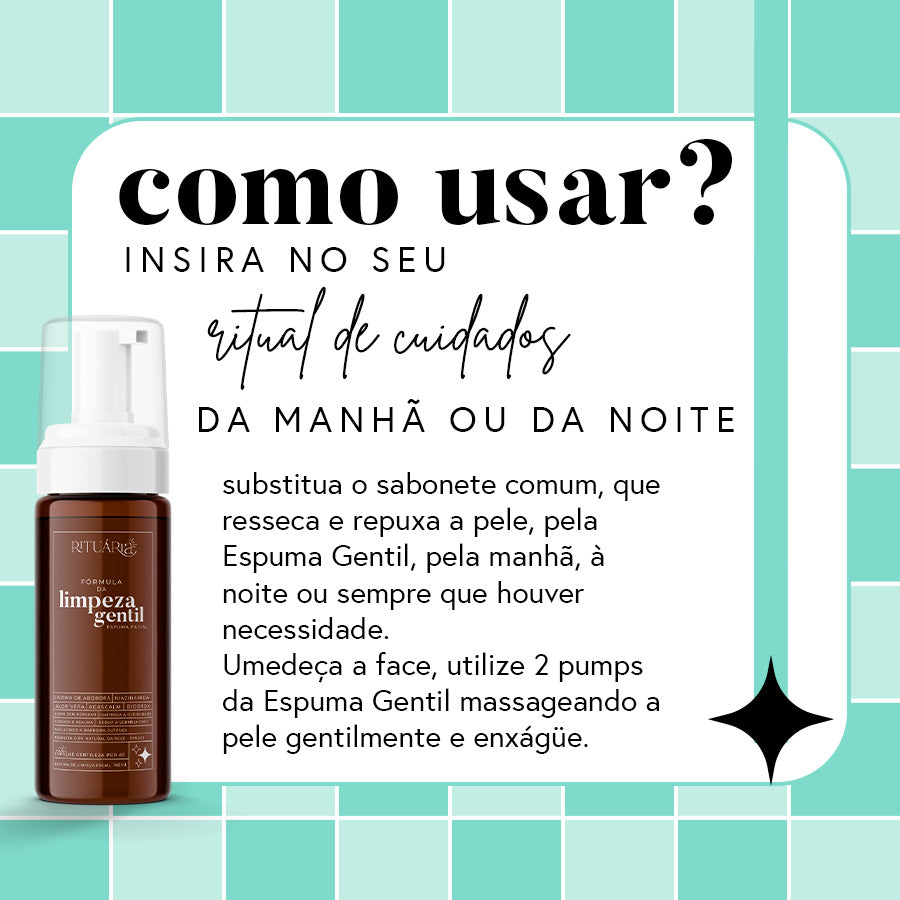 Fórmula da Limpeza Gentil (Mousse Facial / Sabonete Syndet) | 140 ml